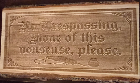 No Trespassing sign