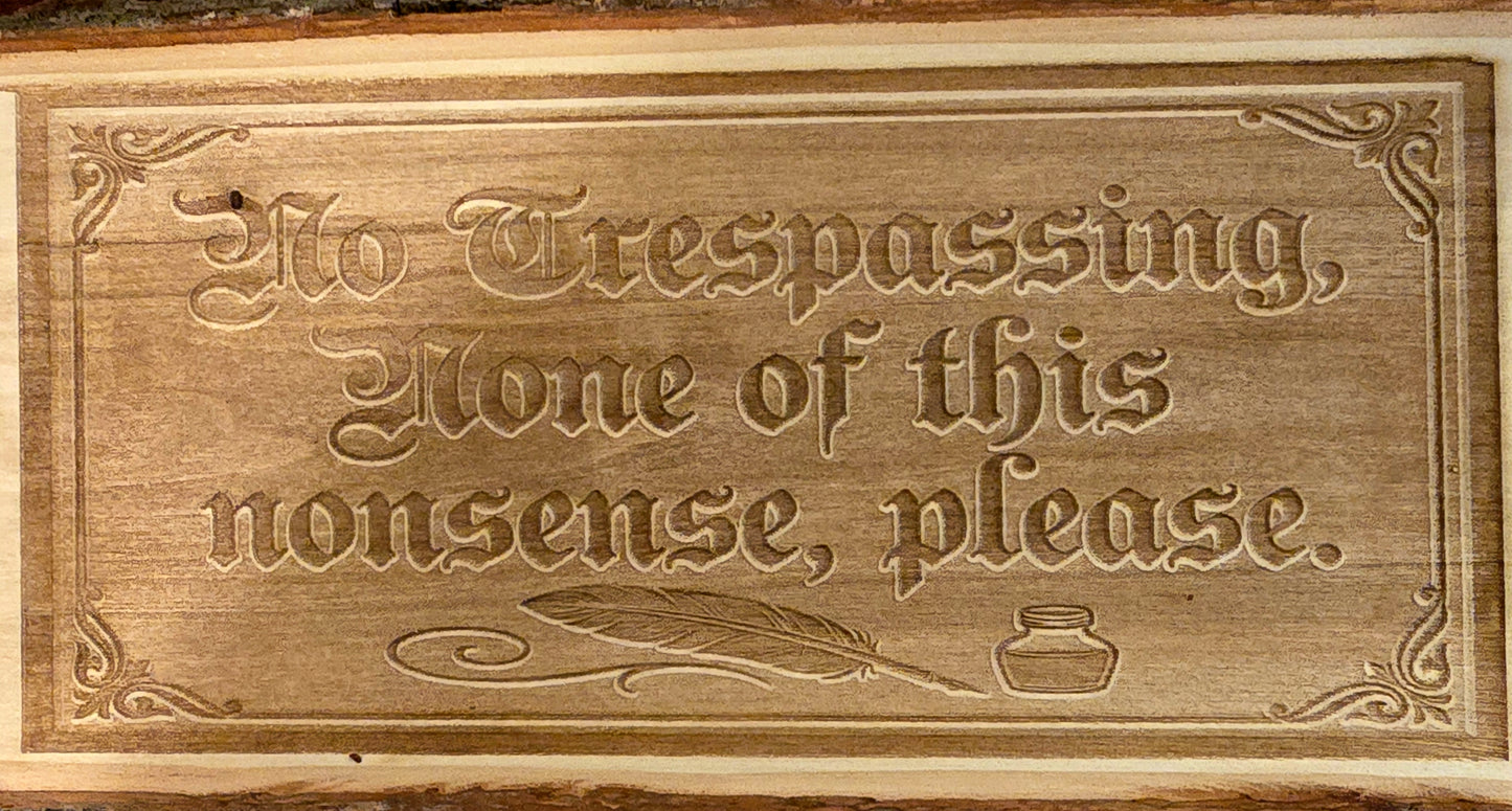 No Trespassing sign