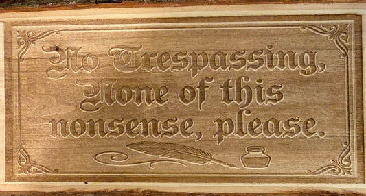 No Trespassing sign