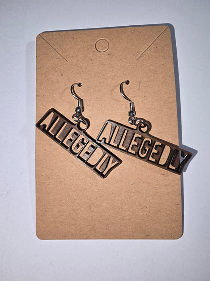 Allegedly Earrings